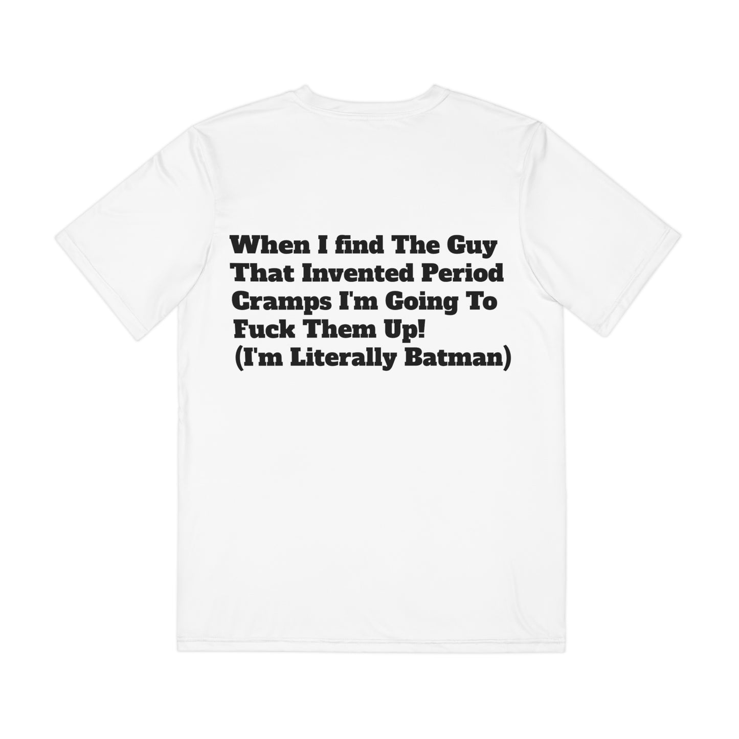 Based AF "I'm Literally Batman" Men's Polyester Tee