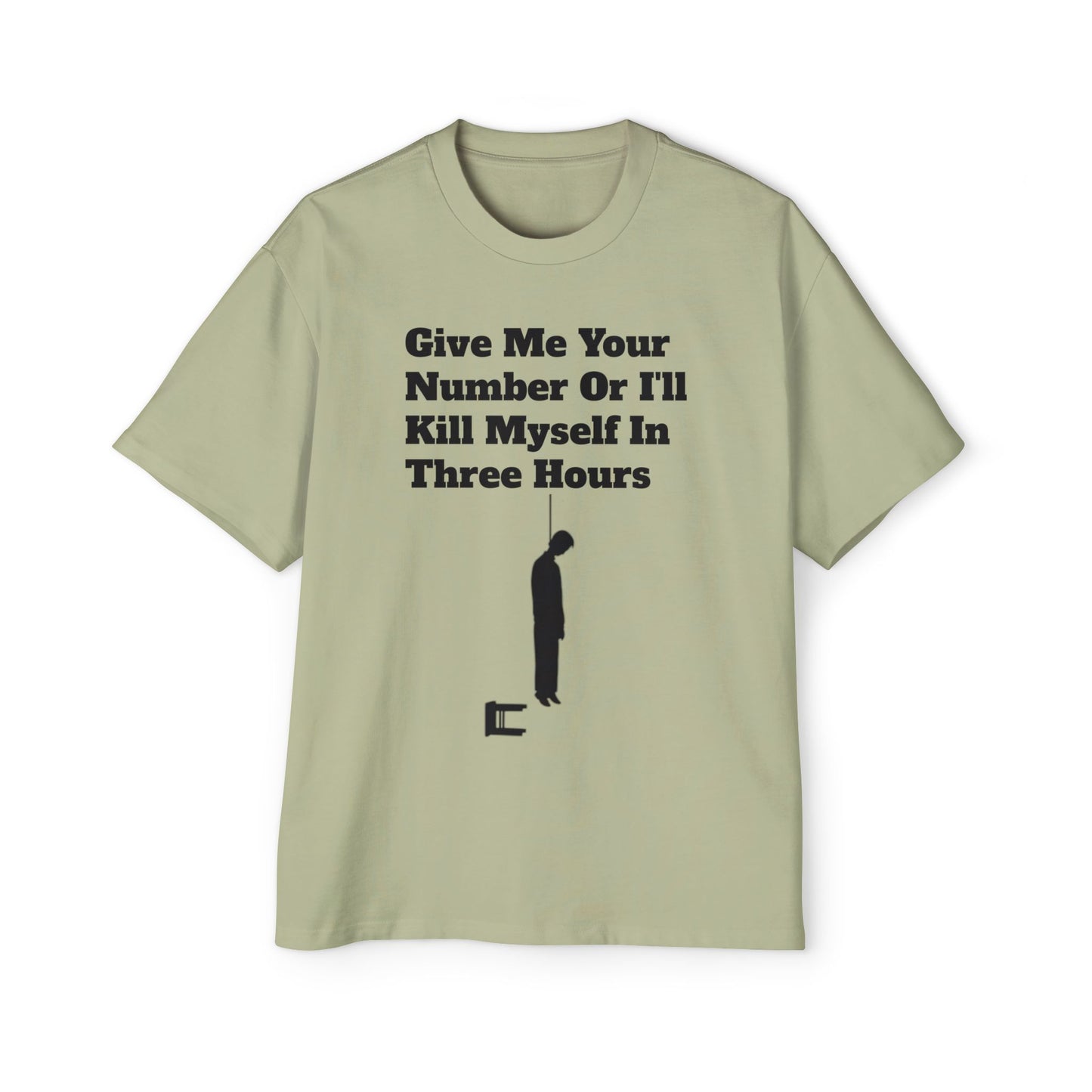 Based AF "Give Me Your Number Or Else..." -Oversized Tee