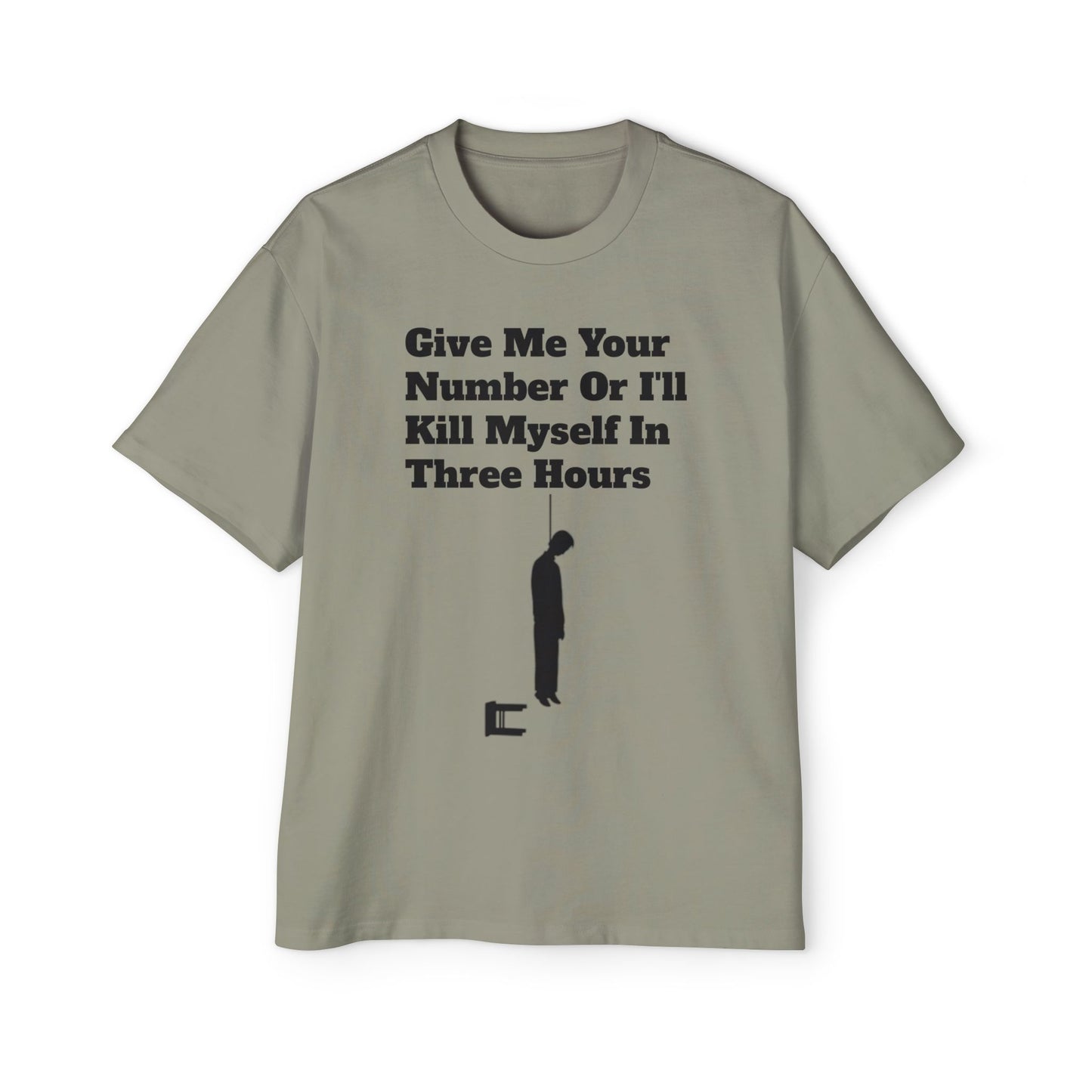 Based AF "Give Me Your Number Or Else..." -Oversized Tee